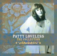 Patty Loveless - The Patty Loveless Collection (2CD Set)  Disc 1